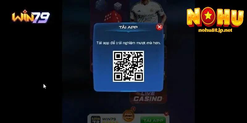 Tải app nohu win79